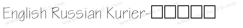 English Russian Kurier字体转换